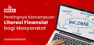 Pentingnya Kemampuan Literasi Finansial Bagi Masyarakat 09