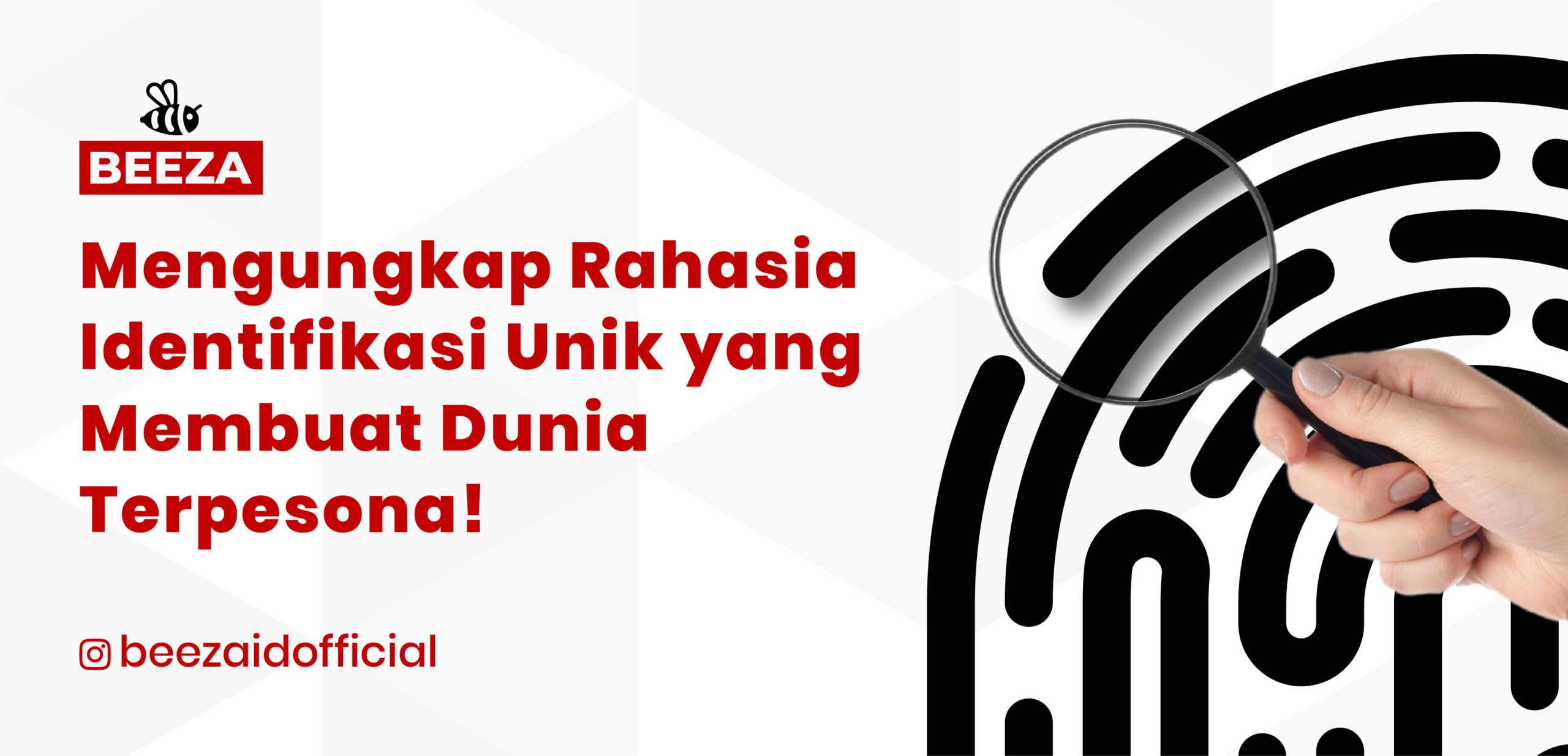 Mengungkap Rahasia Identifikasi Unik yang Membuat Dunia Terpesona 10 scaled