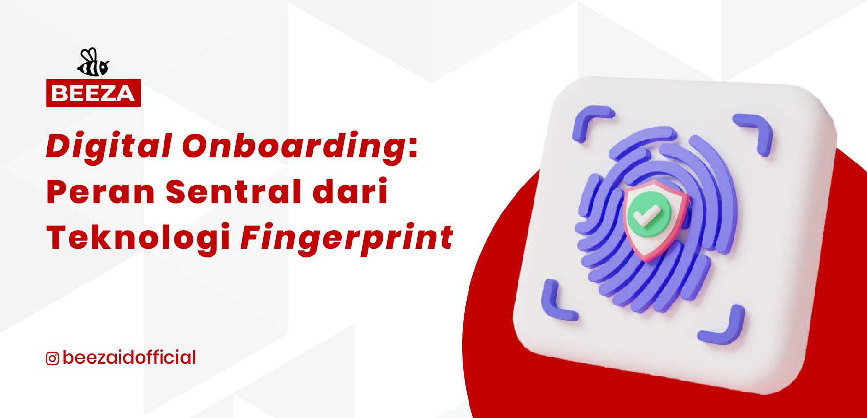 Digital Onboarding yang Efektif: Peran Sentral Teknologi Fingerprint 10 Digital Onboarding yang Efektif Peran Sentral Teknologi Fingerprint 08