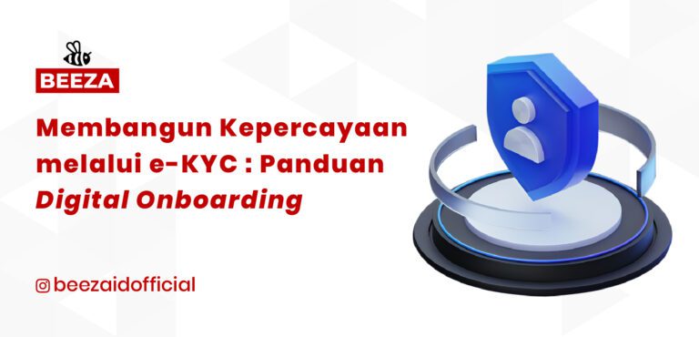 Membangun Kepercayaan melalui E-KYC: Panduan Digital Onboarding