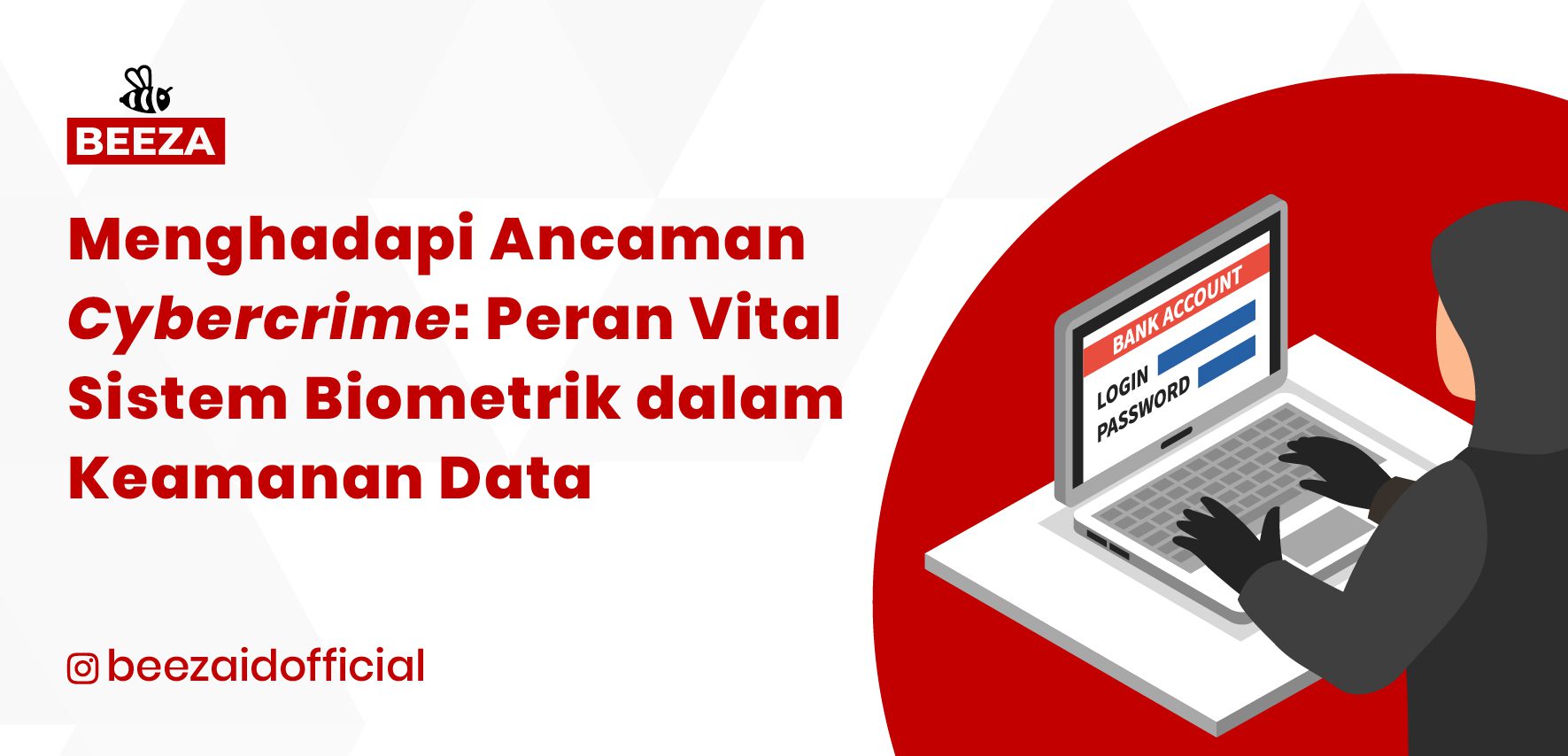 Menghadapi Ancaman Cybercrime: Peran Vital Sistem Biometrik dalam Keamanan Data 9 Menghadapi Ancaman Cybercrime Peran Penting Sistem Biometrik dalam Keamanan Data 08