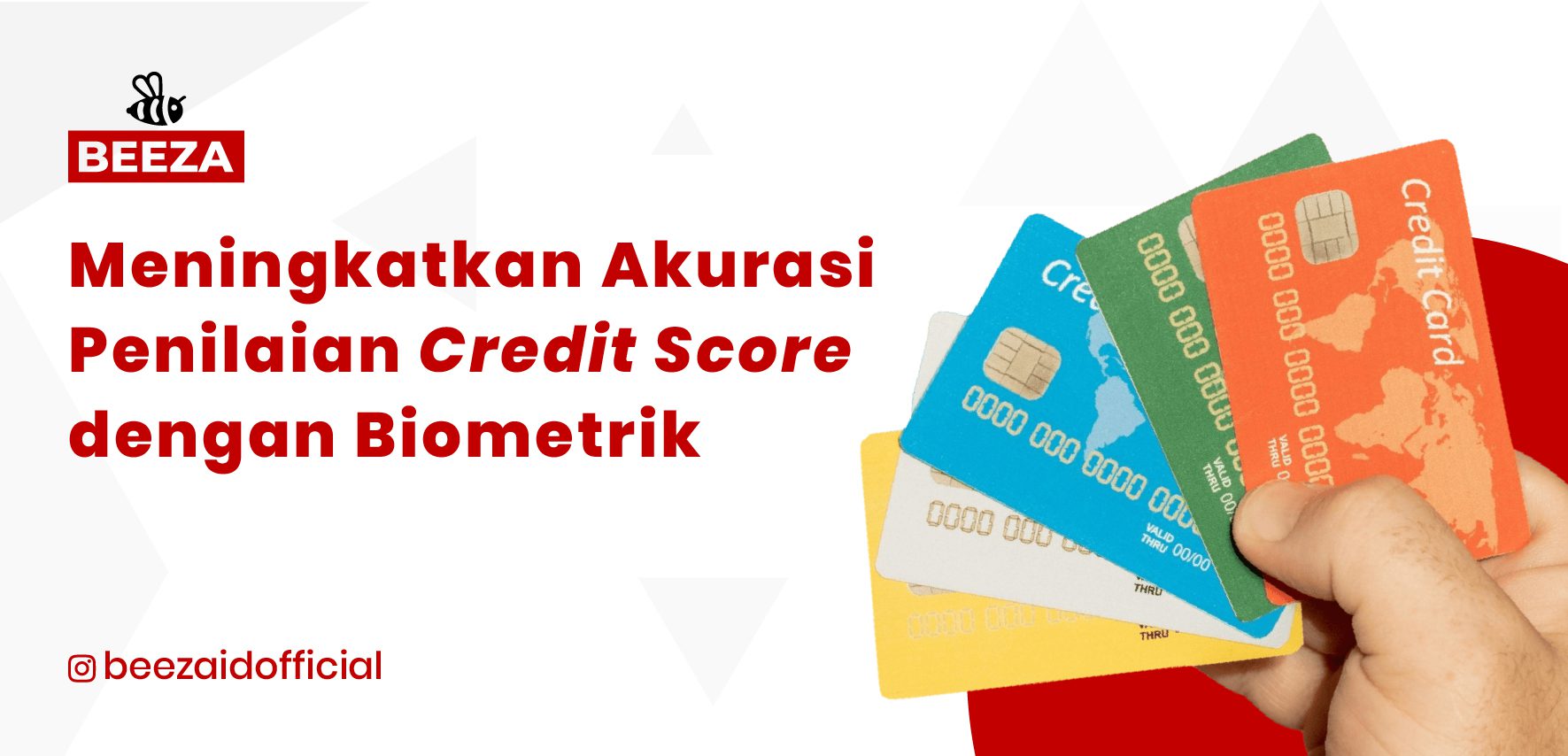 Meningkatkan Akurasi Penilaian Credit Score dengan Teknologi Biometrik 09