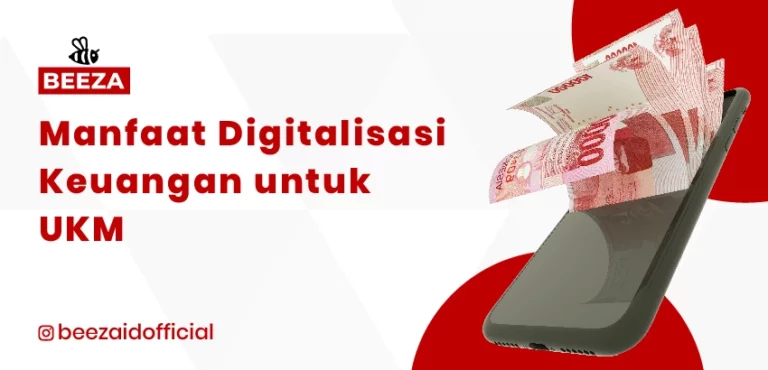 Manfaat Digitalisasi Keuangan untuk UKM