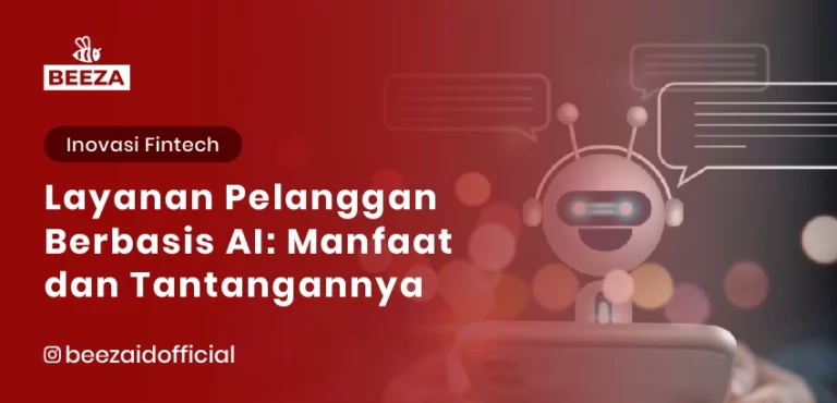 Layanan Pelanggan Berbasis AI: Manfaat dan Tantangan
