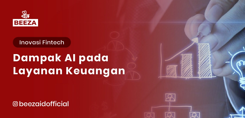 Dampak AI pada Layanan Keuangan 4 Dampak-AI-pada-Layanan-Keuangan