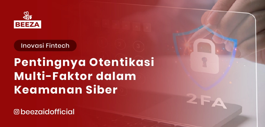 Pentingnya Otentikasi Multi-Faktor dalam Keamanan Siber 5 Otentikasi-Multi-Faktor-dalam-Keamanan-Siber