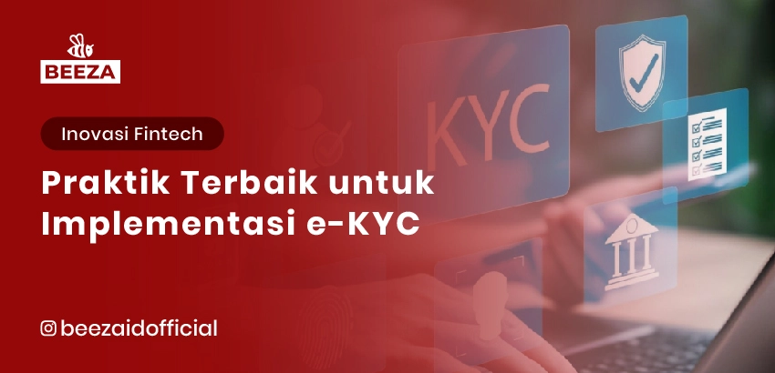 Praktik Terbaik untuk Mengimplementasikan eKYC 2 Praktik-Terbaik-untuk-Menerapkan-eKYC