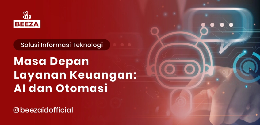 Masa Depan Layanan Keuangan: AI dan Otomasi 9 25. Masa Depan Layanan Keuangan AI dan Otomasi 05