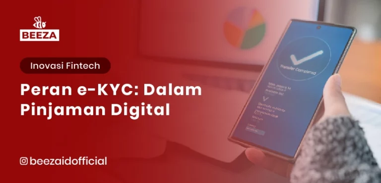 Peran eKYC dalam Pinjaman Digital: Merevolusi Manajemen Risiko dan Onboarding
