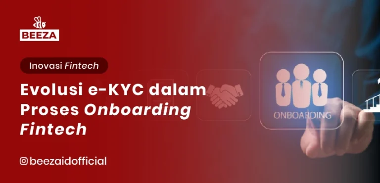 Blogs 2 Evolusi eKYC dalam Proses Onboarding Fintech