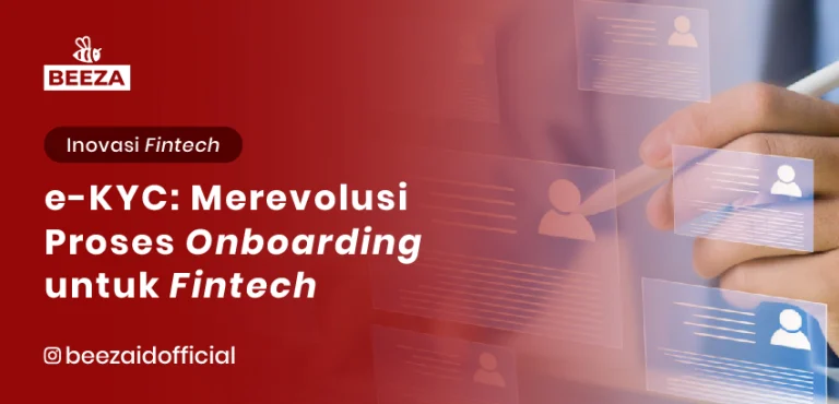 eKYC: Merevolusi Proses Onboarding untuk Fintech