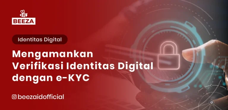 Blog dan Berita 7 Mengamankan Verifikasi Identitas Digital dengan eKYC