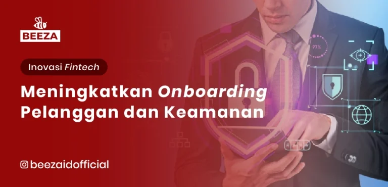 Blog dan Berita 9 eKYC dalam Fintech: Meningkatkan Onboarding Pelanggan dan Keamanan