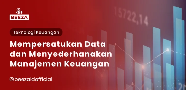 Blog dan Berita 2 Keunggulan Sistem Keuangan OneGate: Mempersatukan Data dan Menyederhanakan Manajemen Keuangan