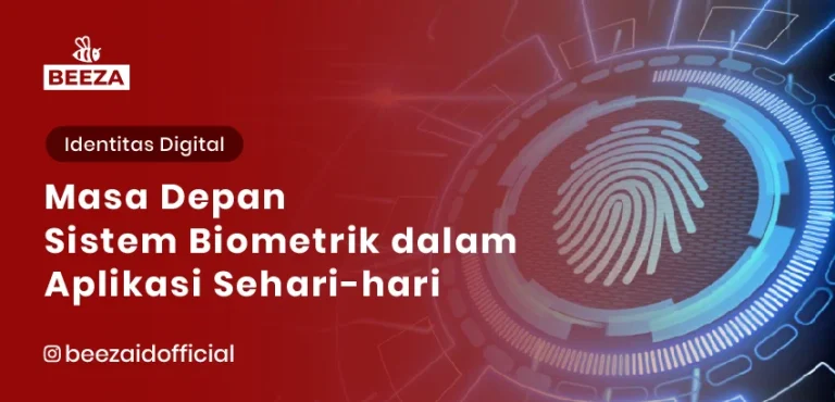 Blog dan Berita 7 Masa Depan Sistem Biometrik