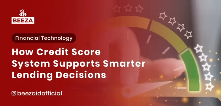 Blogs 7 How Credit Score System Supports Smarter Lending Decisions