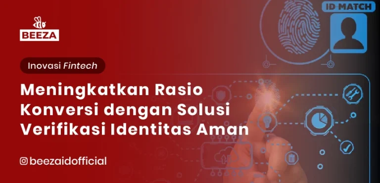 Blog dan Berita 6 Meningkatkan Rasio Konversi dengan Solusi Verifikasi Identitas yang Aman