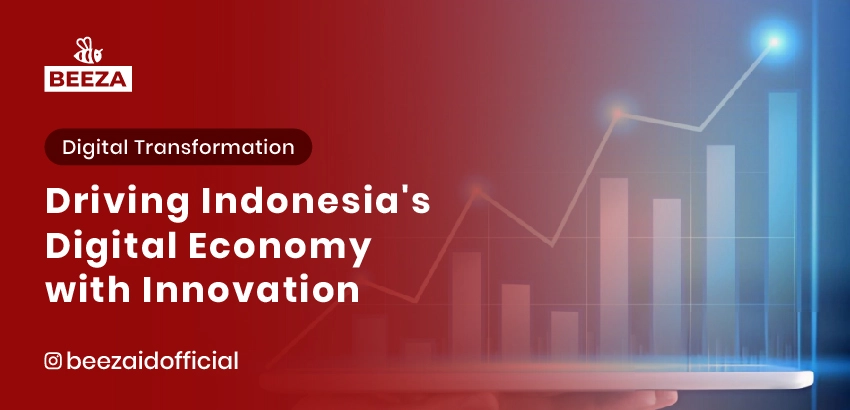 Driving Indonesia's Digital Economy with Innovation 1 digital economy