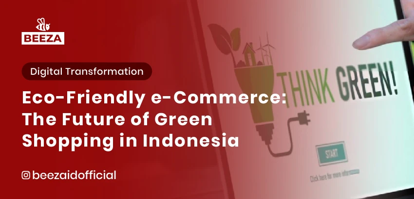 Eco-Friendly E-Commerce: The Future of Green Shopping in Indonesia 2 17. E Commerce Ramah Lingkungan Masa Depan Belanja Hijau di Indonesia 06