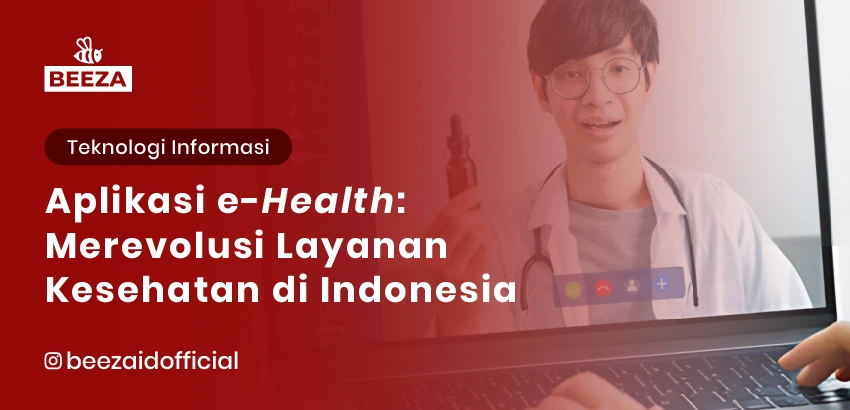 Aplikasi E-Health: Merevolusi Layanan Kesehatan di Indonesia 3 19. Aplikasi E Health Merevolusi Layanan Kesehatan di Indonesia 05