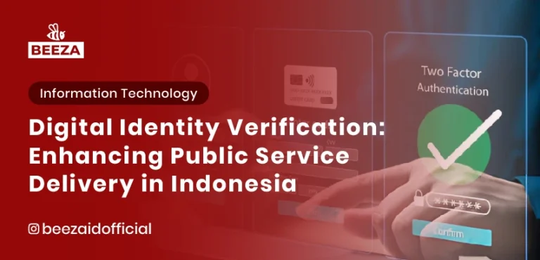 Digital Identity Verification: Enhancing Public Service Delivery in Indonesia