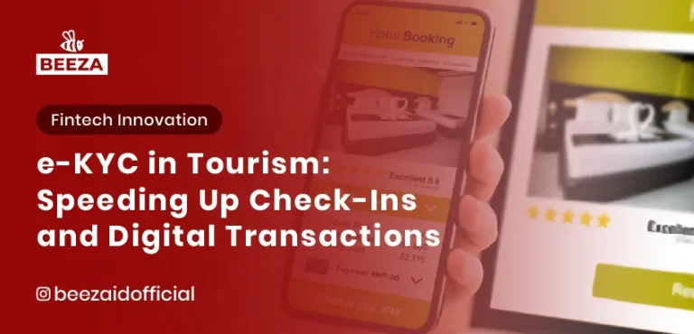 eKYC in Tourism: Speeding Up Check-Ins and Digital Transactions