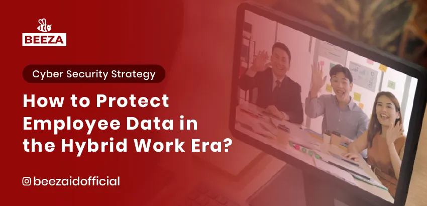 How to Protect Employee Data in the Hybrid Work Era 2 14. Bagaimana Melindungi Data Karyawan di Era Kerja Hybrid 06 11zon
