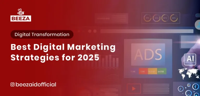 Best Digital Marketing Strategies for 2025