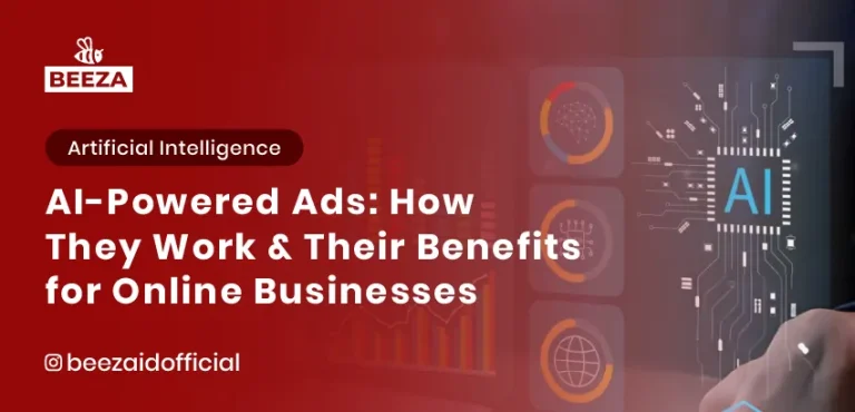Blogs 5 AI-Powered Ads: How They Work & Their Benefits for Online Businesses