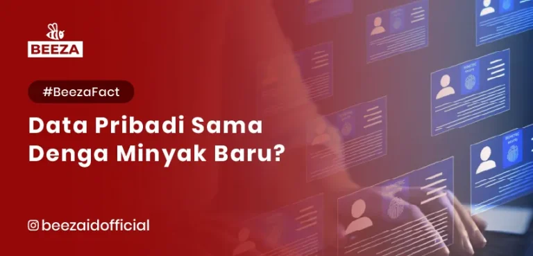 Data Pribadi = Minyak Baru?