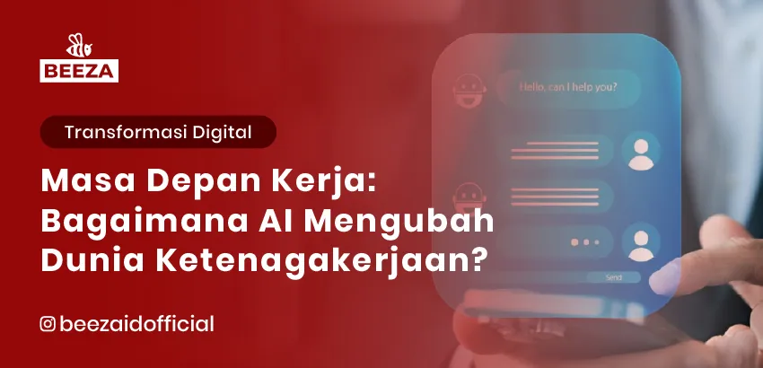 Masa Depan Kerja: Bagaimana AI Mengubah Dunia Ketenagakerjaan? 2 29. Masa Depan Kerja Bagaimana AI Mengubah Dunia Ketenagakerjaan 05 11zon