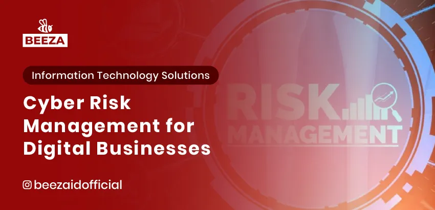 Cyber Risk Management for Digital Businesses 4 11. Manajemen Risiko Siber untuk Bisnis Digital 06 11zon