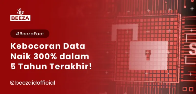Kebocoran Data Naik 300% dalam 5 Tahun Terakhir!