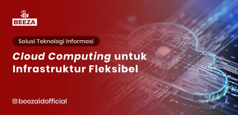 Cloud Computing untuk Infrastruktur Fleksibel