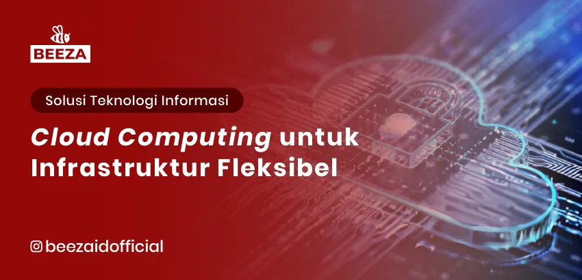 Cloud Computing untuk Infrastruktur Fleksibel 2 18. Cloud Computing untuk Infrastruktur Fleksibel 05 11zon