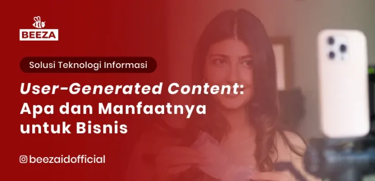 User-Generated Content: Apa dan Manfaatnya untuk Bisnis
