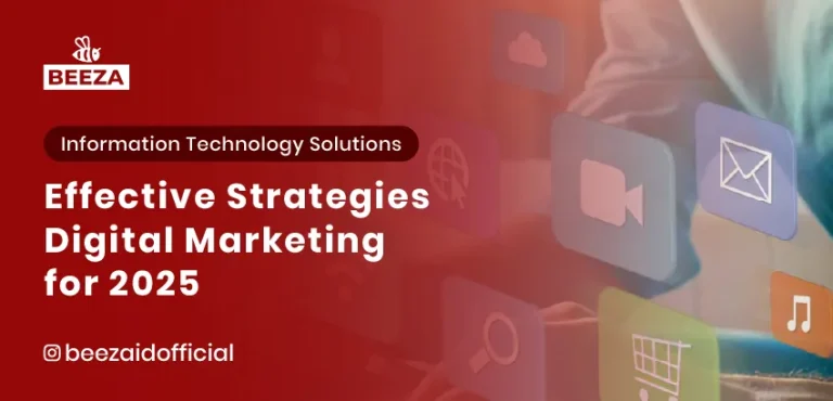 Blogs 1 Effective Digital Marketing Strategies for 2025
