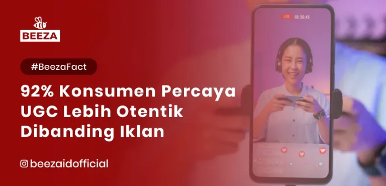 92% Konsumen Percaya UGC Lebih Otentik Dibanding Iklan