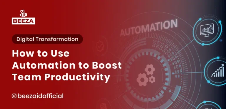 Blogs 5 How to Use Automation to Boost Team Productivity