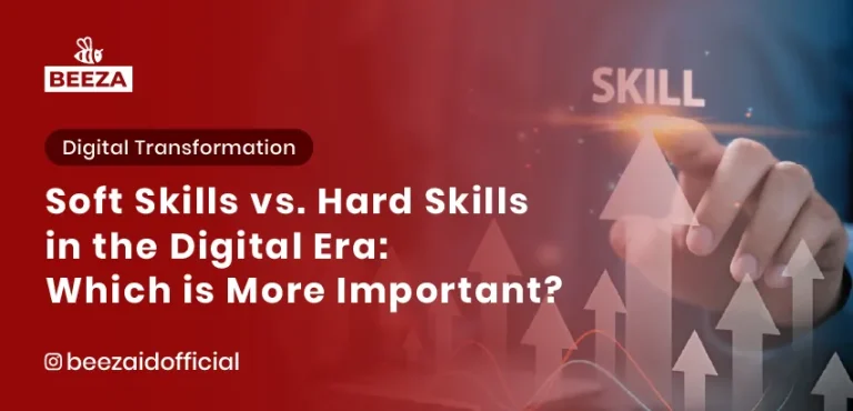 Blogs 4 Soft Skills vs. Hard Skills in the Digital Era: Which is More Important?