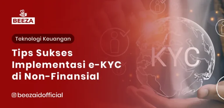 Tips Sukses Implementasi eKYC di Non-Finansial