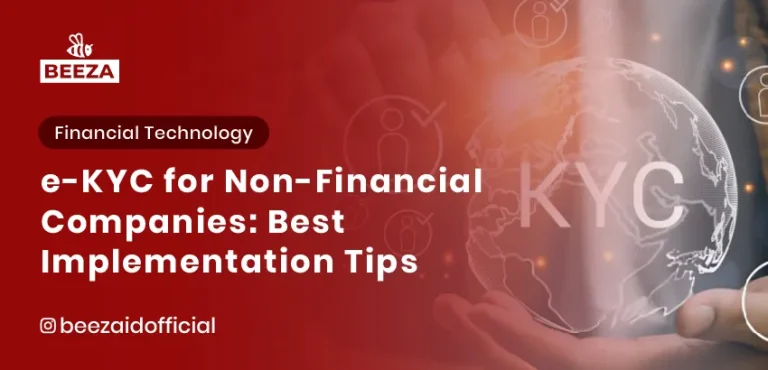 Blogs 9 eKYC for Non-Financial Companies: Best Implementation Tips