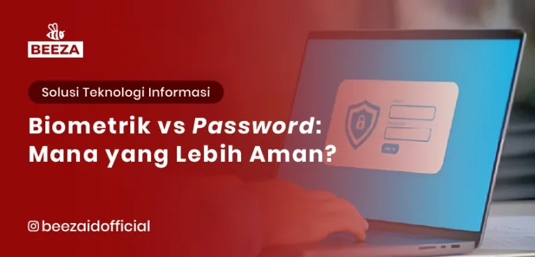 Biometrik vs Password: Mana yang Lebih Aman?