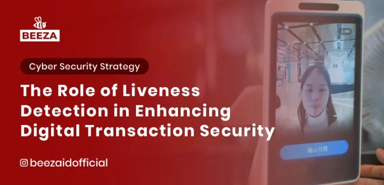 Blogs 7 The Role of Liveness Detection in Enhancing Digital Transaction Security