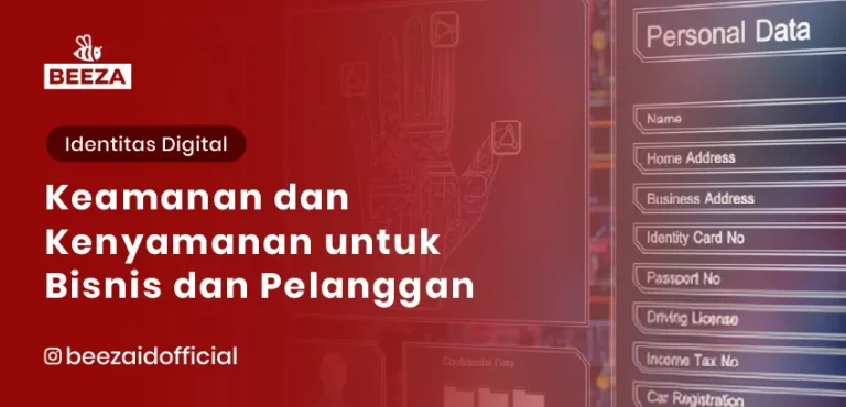 Teknologi Penggunaan Identitas Digital: Keamanan dan Kenyamanan untuk Bisnis dan Pelanggan