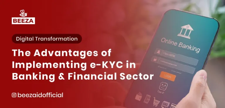 The Advantages of Implementing eKYC in the Banking and Financial Sector
