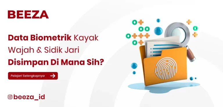Data Biometrik Wajah & Sidik Jari Disimpan di Mana? Ini Penjelasannya