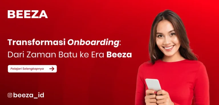 Transformasi Onboarding: Dari Zaman Batu ke Era Beeza