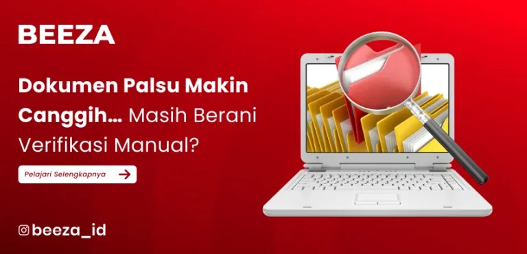Dokumen palsu Makin Canggih, Masih Berani Verifikasi Manual?
