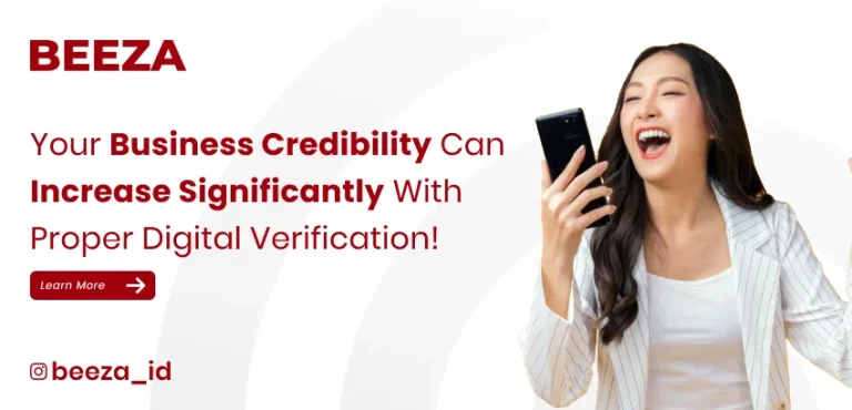 Blogs 2 Drastically Boost Your Business Credibility with Proper Digital Verification